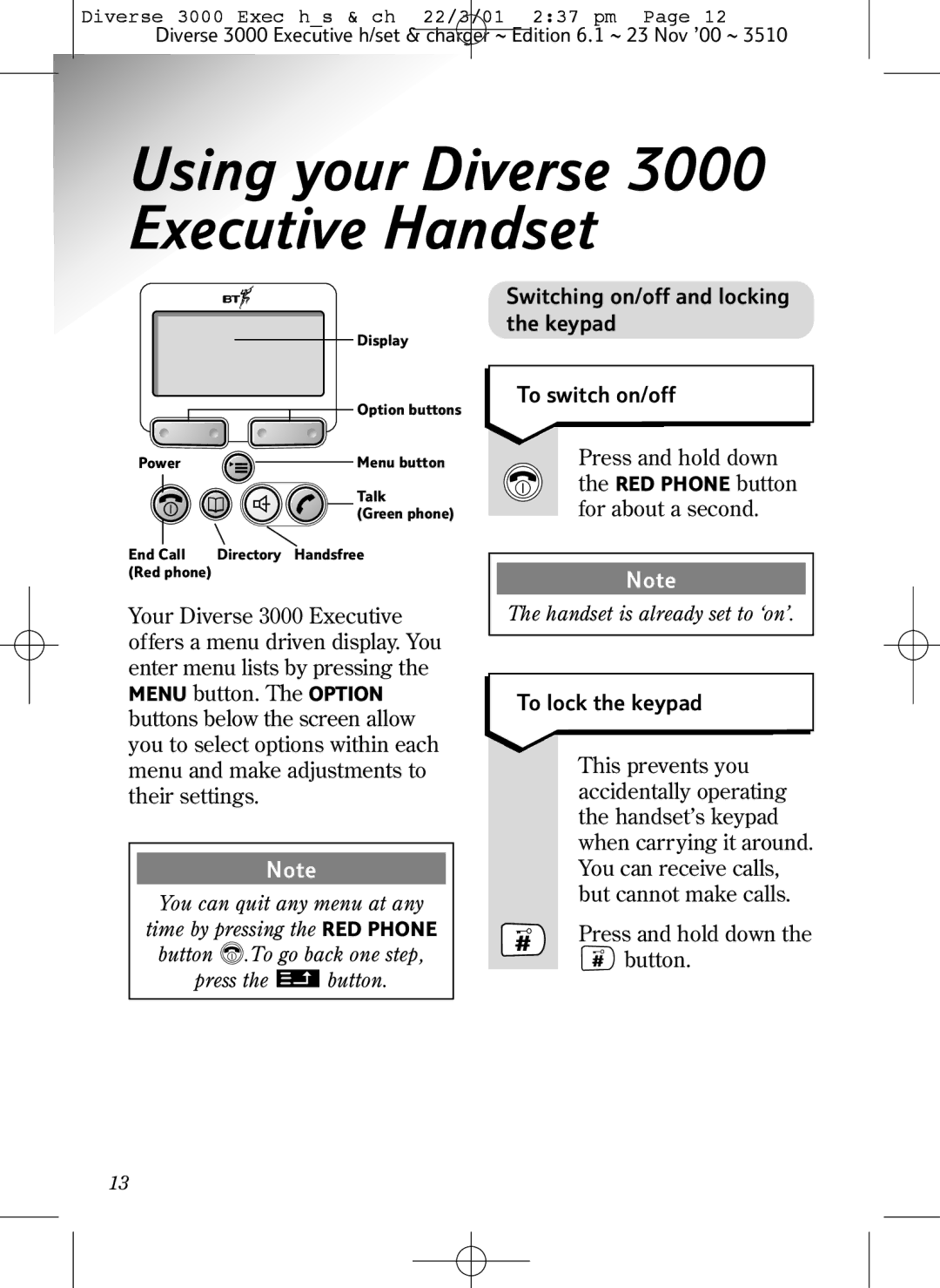 BT 3000 Executive manual Switching on/off and locking the keypad To switch on/off, For about a second, To lock the keypad 