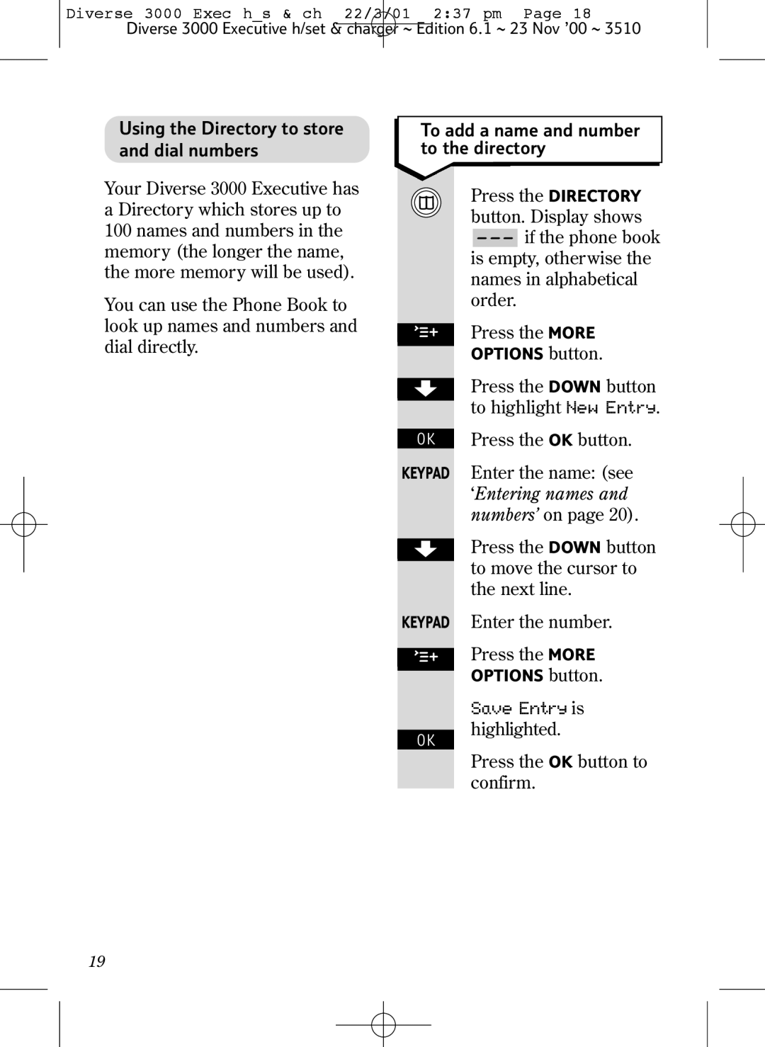 BT 3000 Executive manual Using the Directory to store and dial numbers, To add a name and number to the directory 