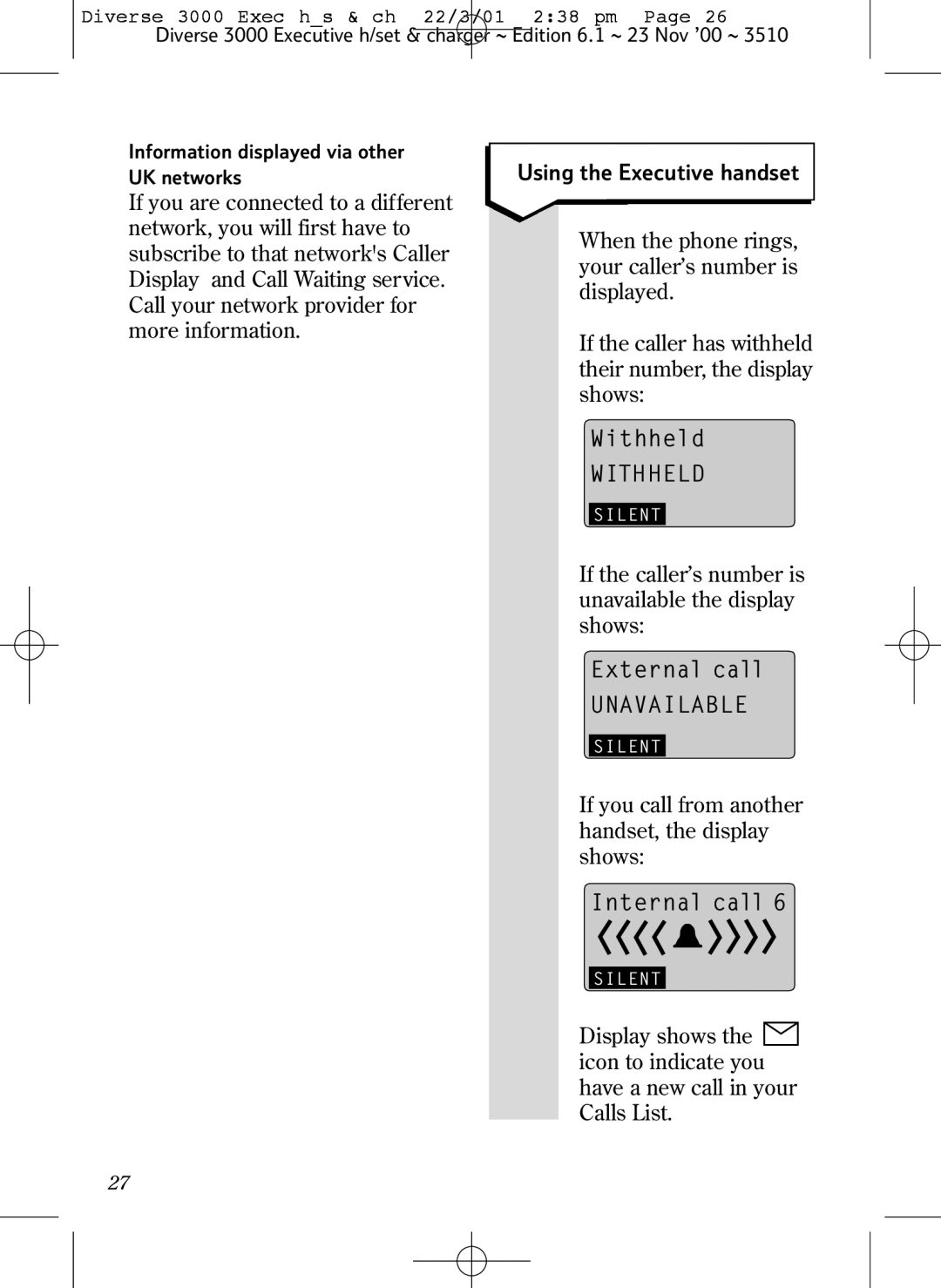 BT 3000 Executive manual Using the Executive handset, If the caller’s number is unavailable the display shows 