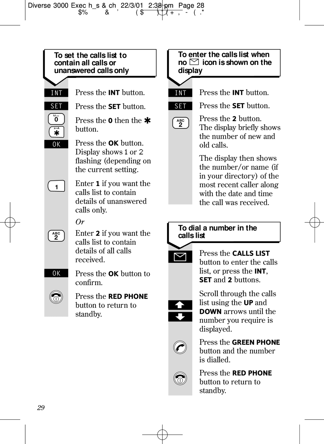 BT 3000 Executive manual To dial a number in the calls list 