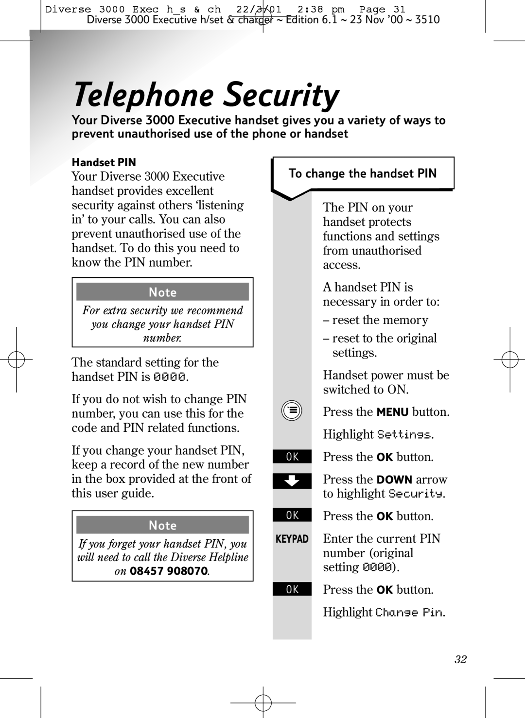 BT 3000 Executive manual Telephone Security, To change the handset PIN 