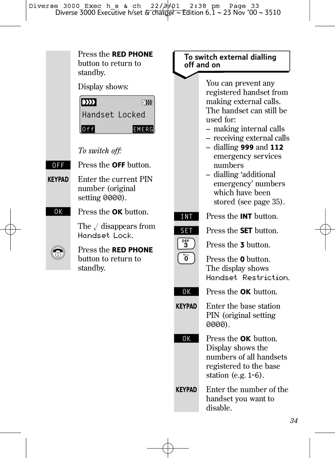 BT 3000 Executive manual To switch off, To switch external dialling off and on 