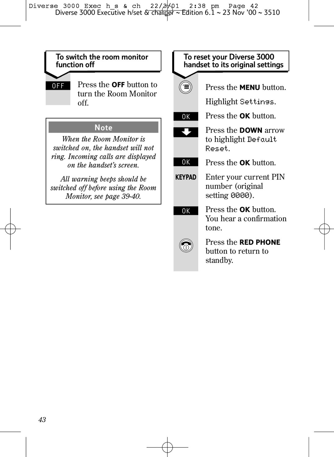 BT 3000 Executive manual To switch the room monitor function off 