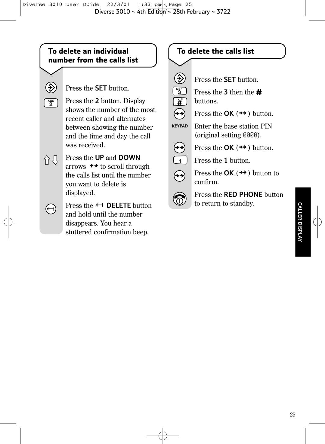 BT 3010 Classic manual To delete an individual number from the calls list, To delete the calls list 