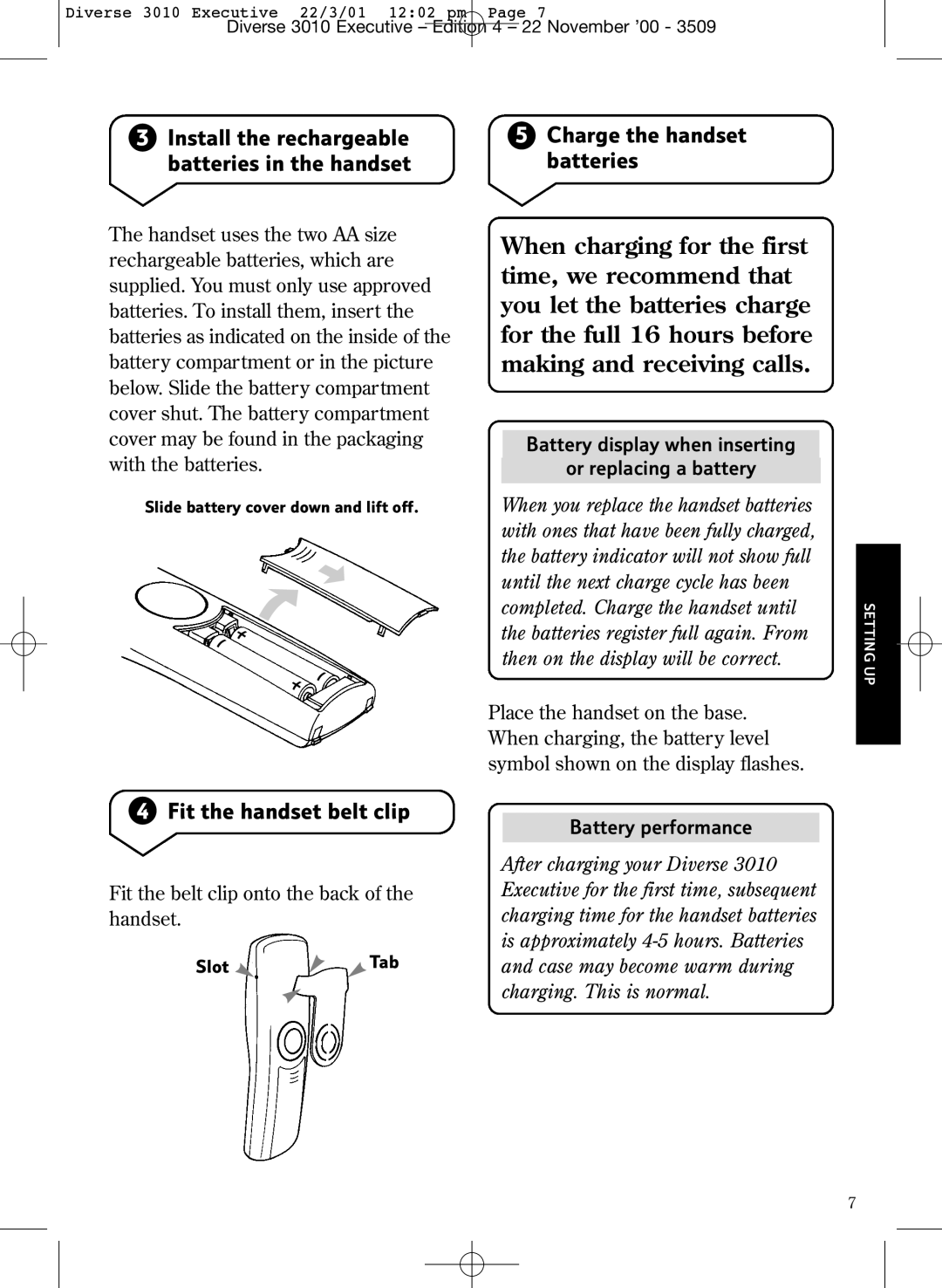 BT 3010 Executive manual Install the rechargeable batteries in the handset, Fit the handset belt clip, Battery performance 