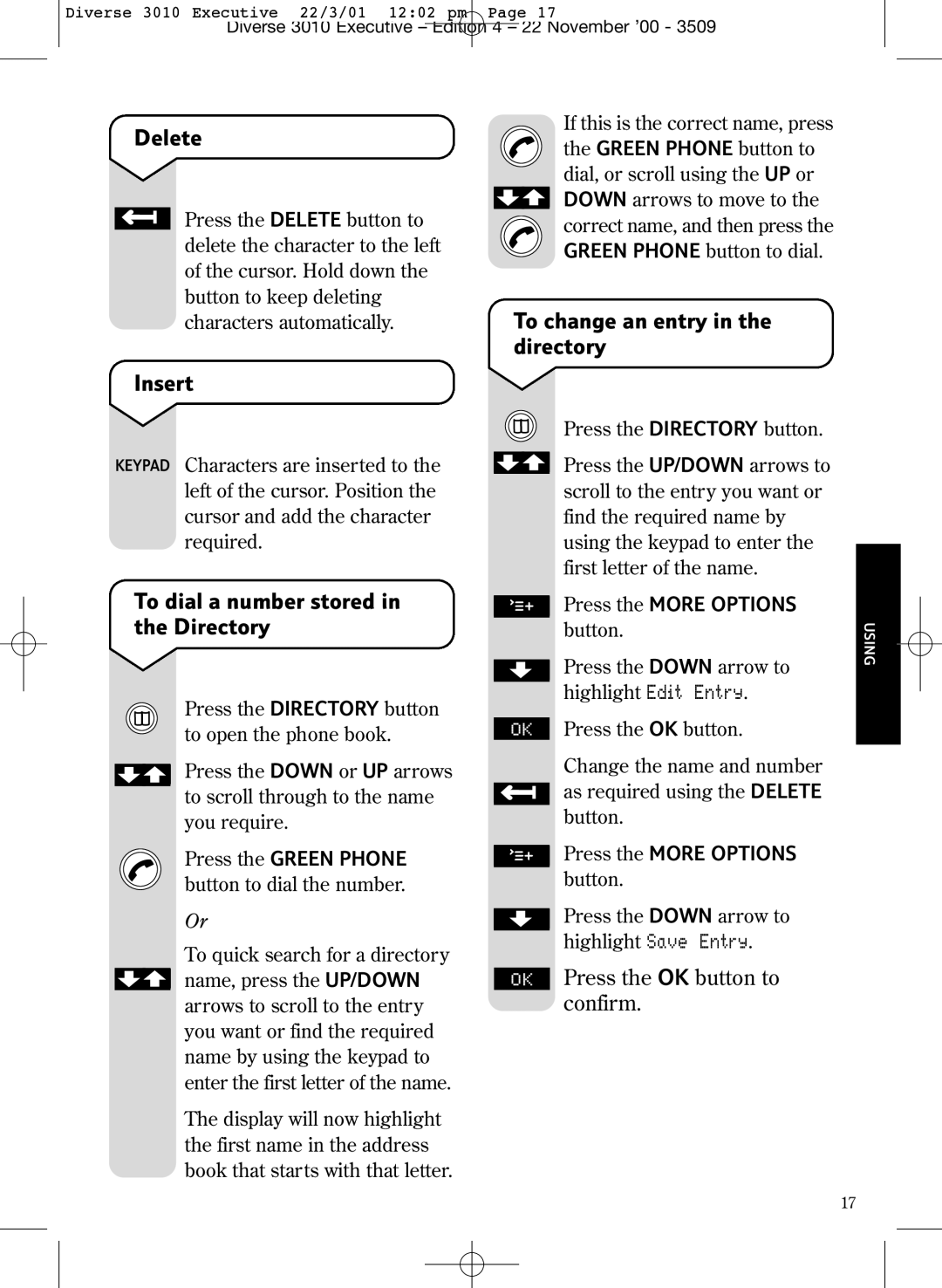 BT 3010 Executive Delete, Insert, To dial a number stored in the Directory, To change an entry in the directory, Entry 