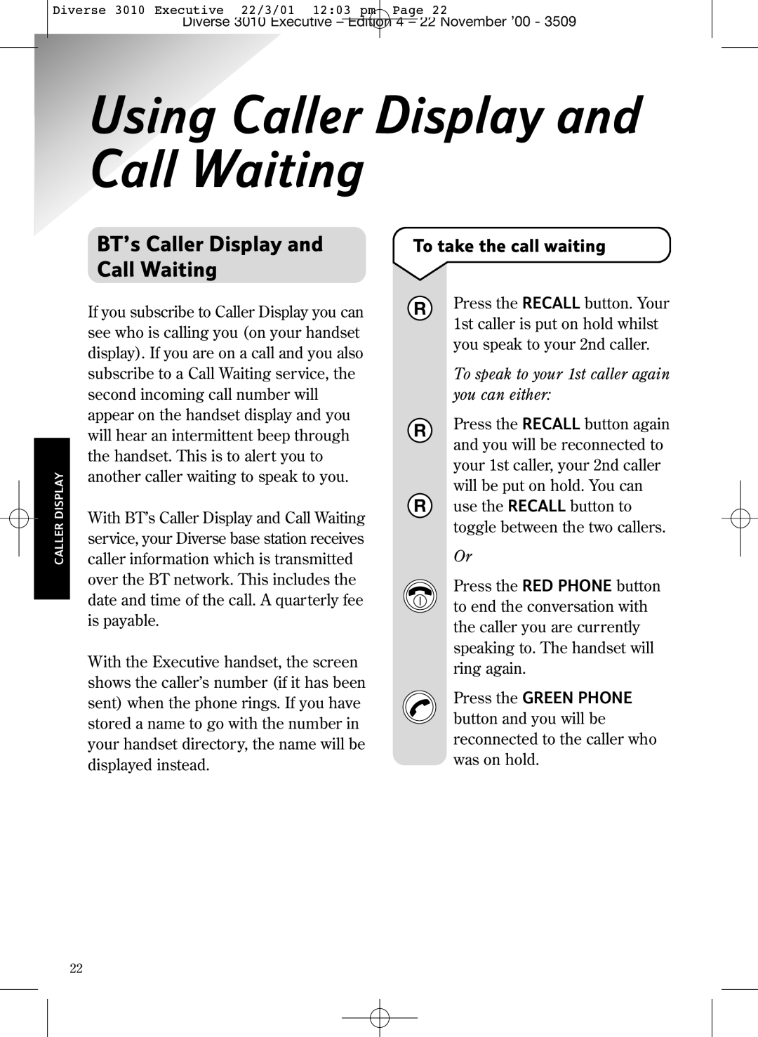 BT 3010 Executive Using Caller Display and Call Waiting, BT’s Caller Display and Call Waiting, To take the call waiting 