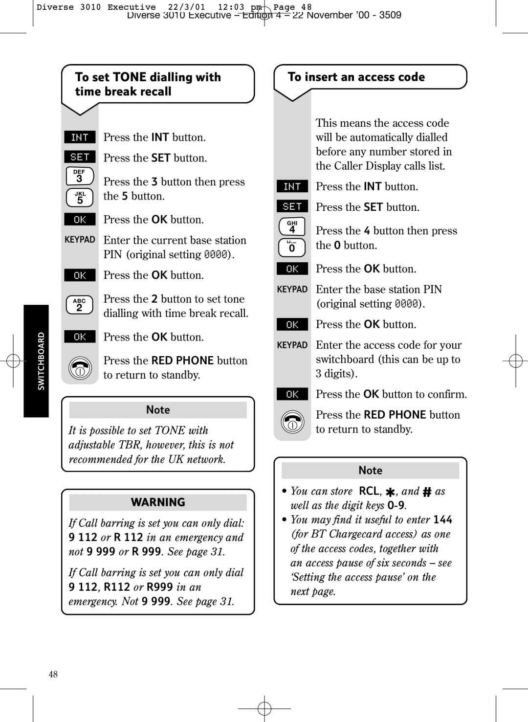 BT 3010 Executive manual To set Tone dialling with time break recall, To insert an access code 