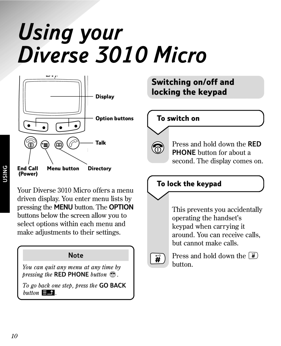 BT manual Using your Diverse 3010 Micro, Switching on/off and locking the keypad, To switch on, To lock the keypad 