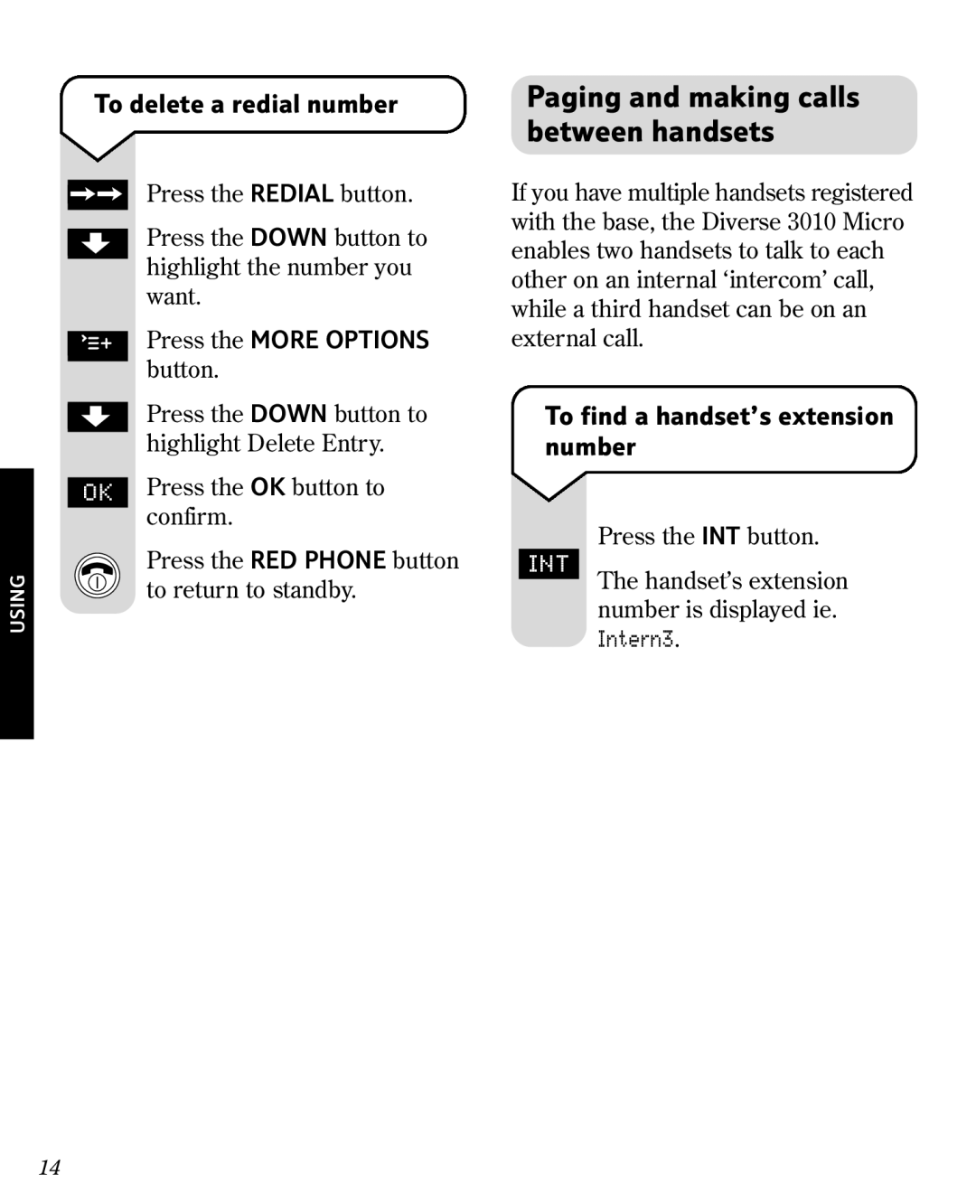 BT 3010 manual Paging and making calls between handsets, To delete a redial number, To find a handset’s extension number 