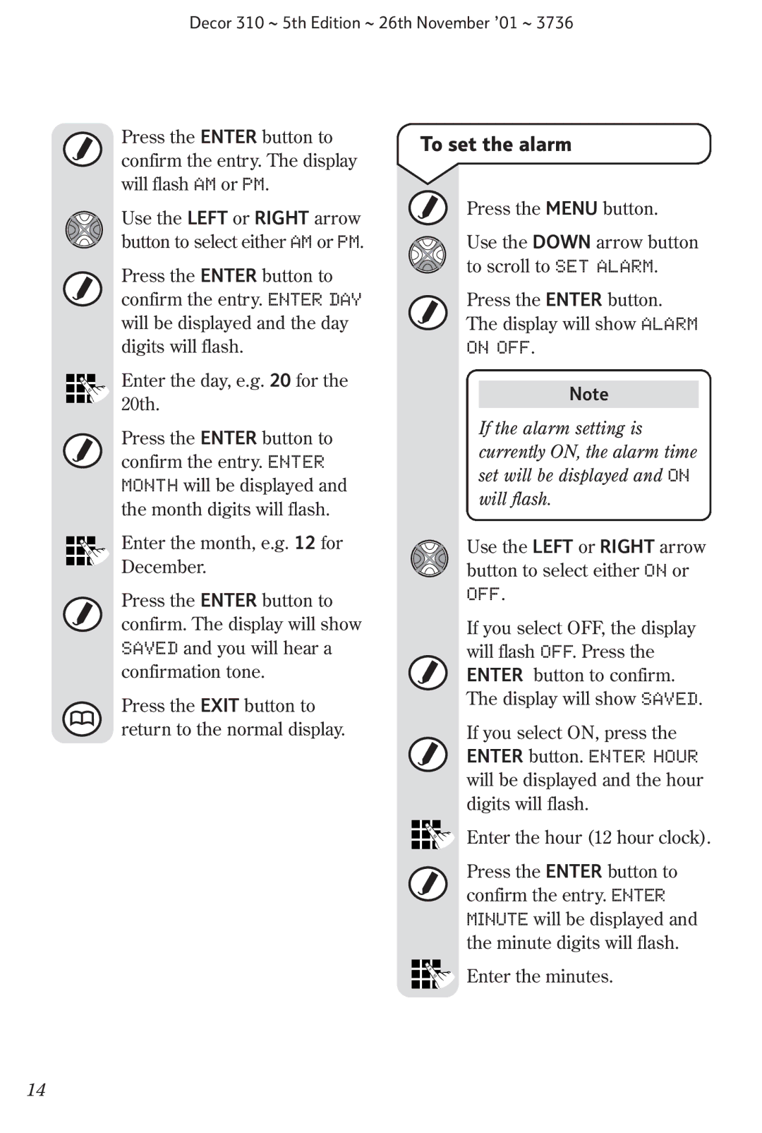 BT 310 manual To set the alarm 