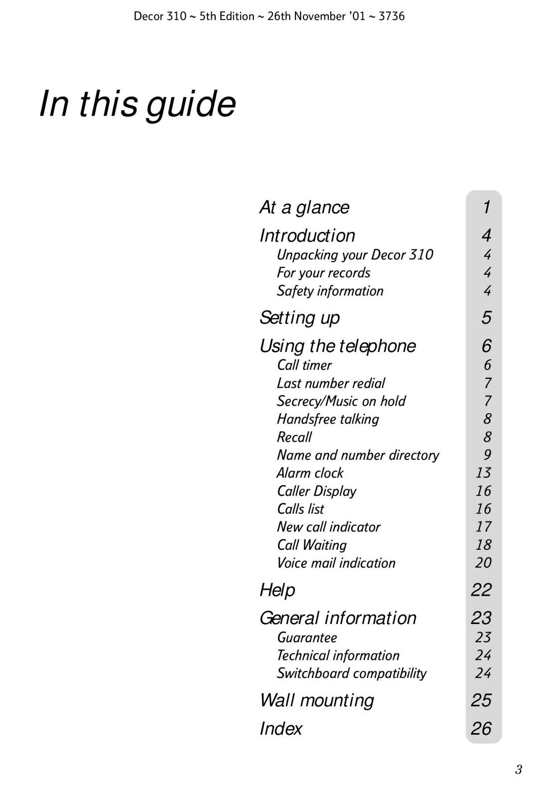 BT 310 manual This guide, Setting up Using the telephone 