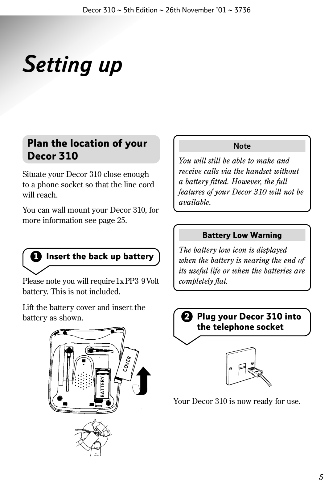 BT 310 manual Setting up, Plan the location of your Decor, Insert the back up battery, Battery Low Warning 