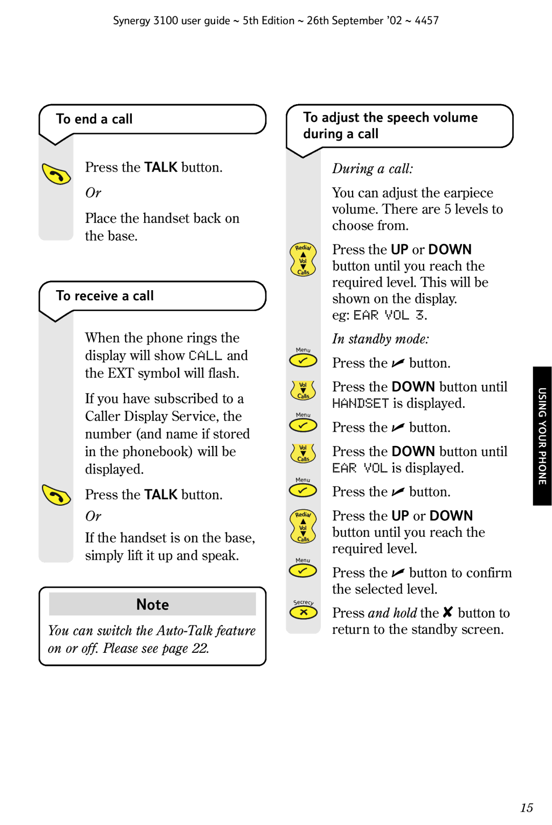 BT 3100 manual To end a call, To receive a call, To adjust the speech volume during a call 