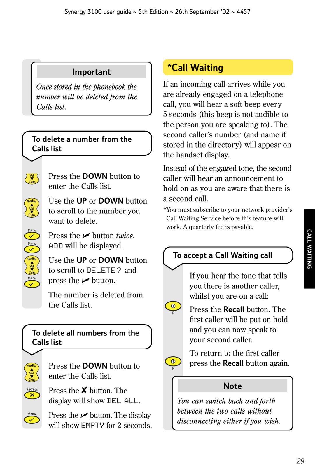 BT 3100 manual To delete a number from the Calls list, To accept a Call Waiting call 