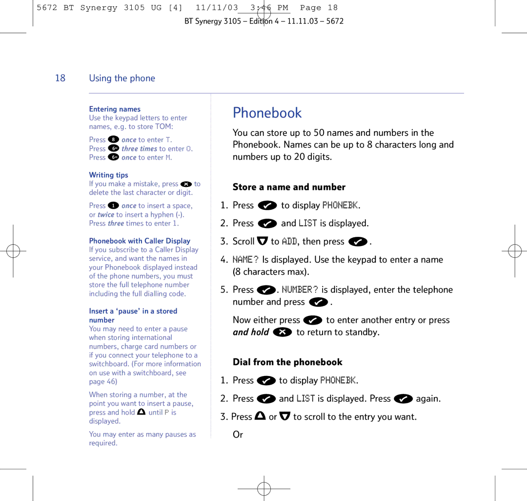 BT 3105 manual Phonebook, You can store up to 50 names and numbers 