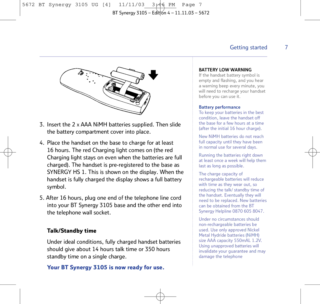 BT manual Your BT Synergy 3105 is now ready for use, Battery LOW Warning 