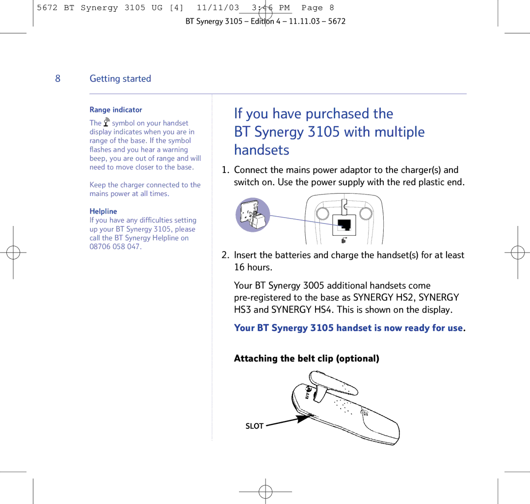 BT If you have purchased, BT Synergy 3105 with multiple, Handsets, Your BT Synergy 3105 handset is now ready for use 