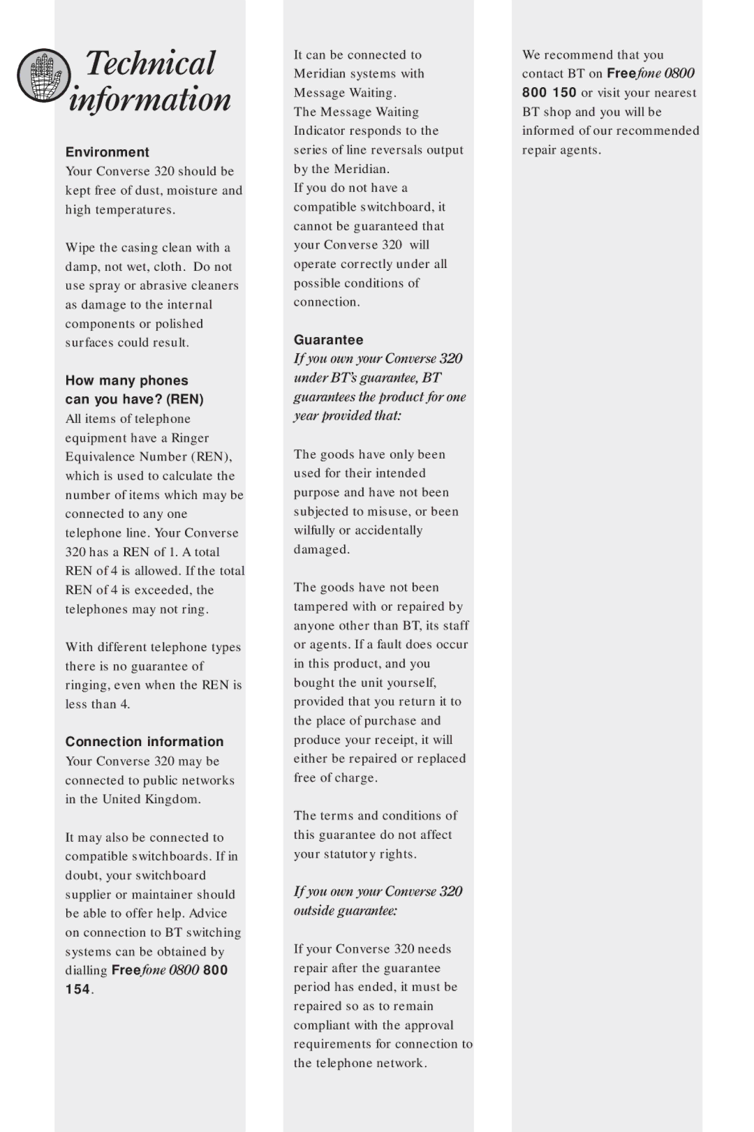 BT 320 manual Technical Information, Environment 