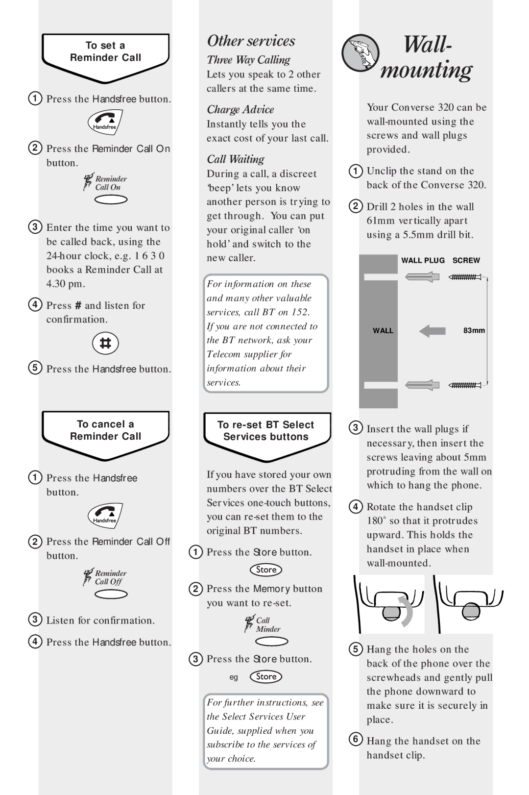 BT 320 manual Wall- mounting, Press the Reminder Call On button, Three Way Calling, Press the Reminder Call Off button 