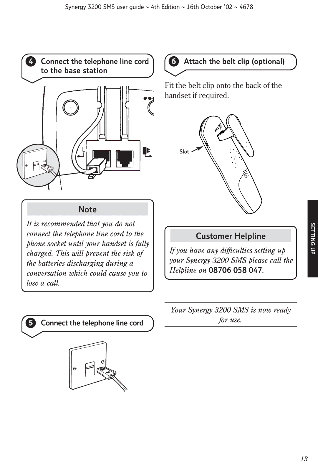 BT 3200 SMS manual Connect the telephone line cord to the base station 