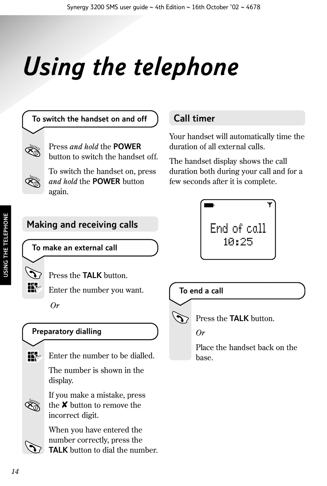 BT 3200 SMS manual Using the telephone, Making and receiving calls 