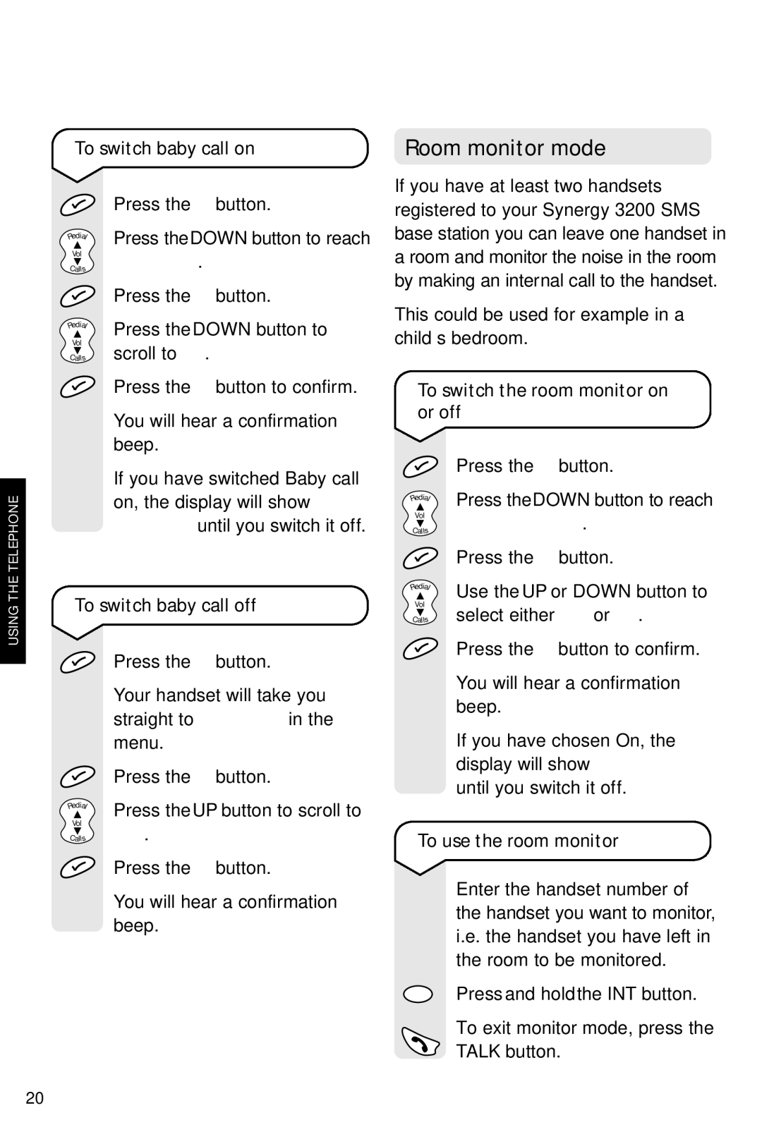 BT 3200 SMS manual Room monitor mode, Off, Monitor mode 