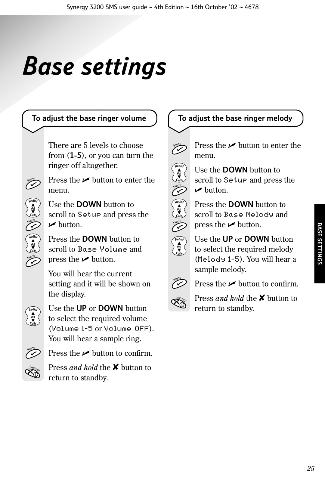 BT 3200 SMS manual Base settings, To adjust the base ringer volume 