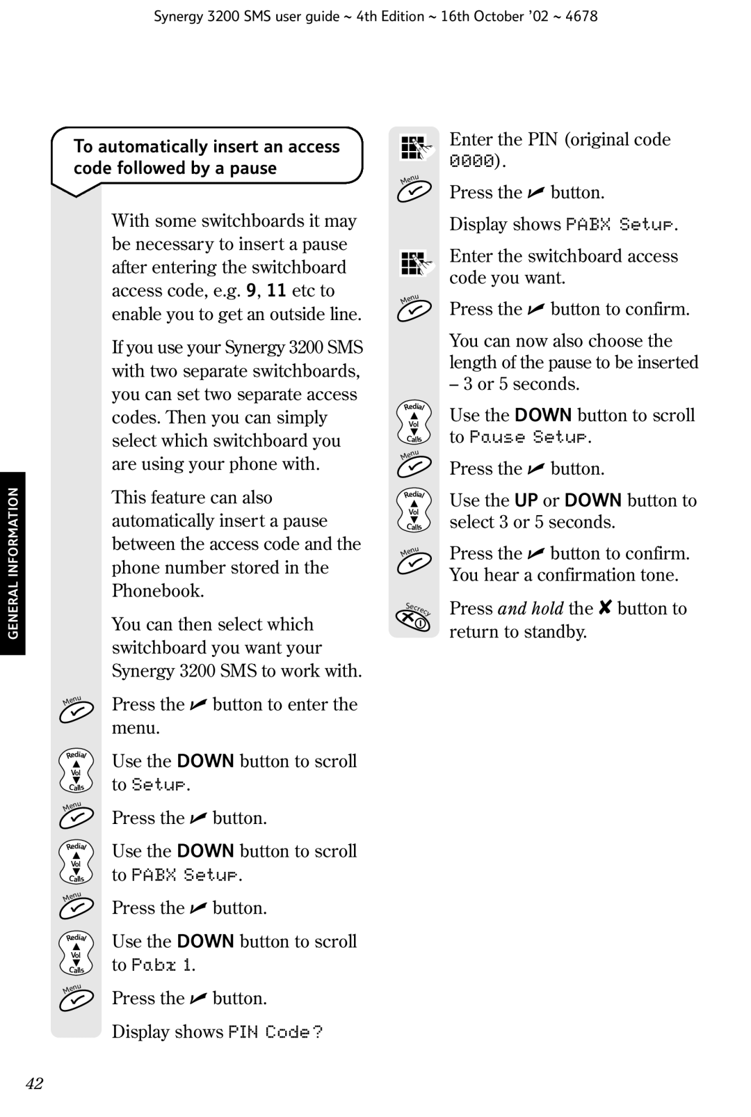 BT 3200 SMS manual To Setup, To Pabx Setup, Display shows PIN Code? 