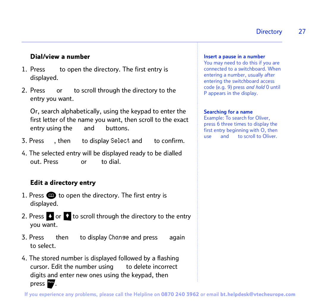 BT 3200 manual Insert a pause in a number, Appears in the display 