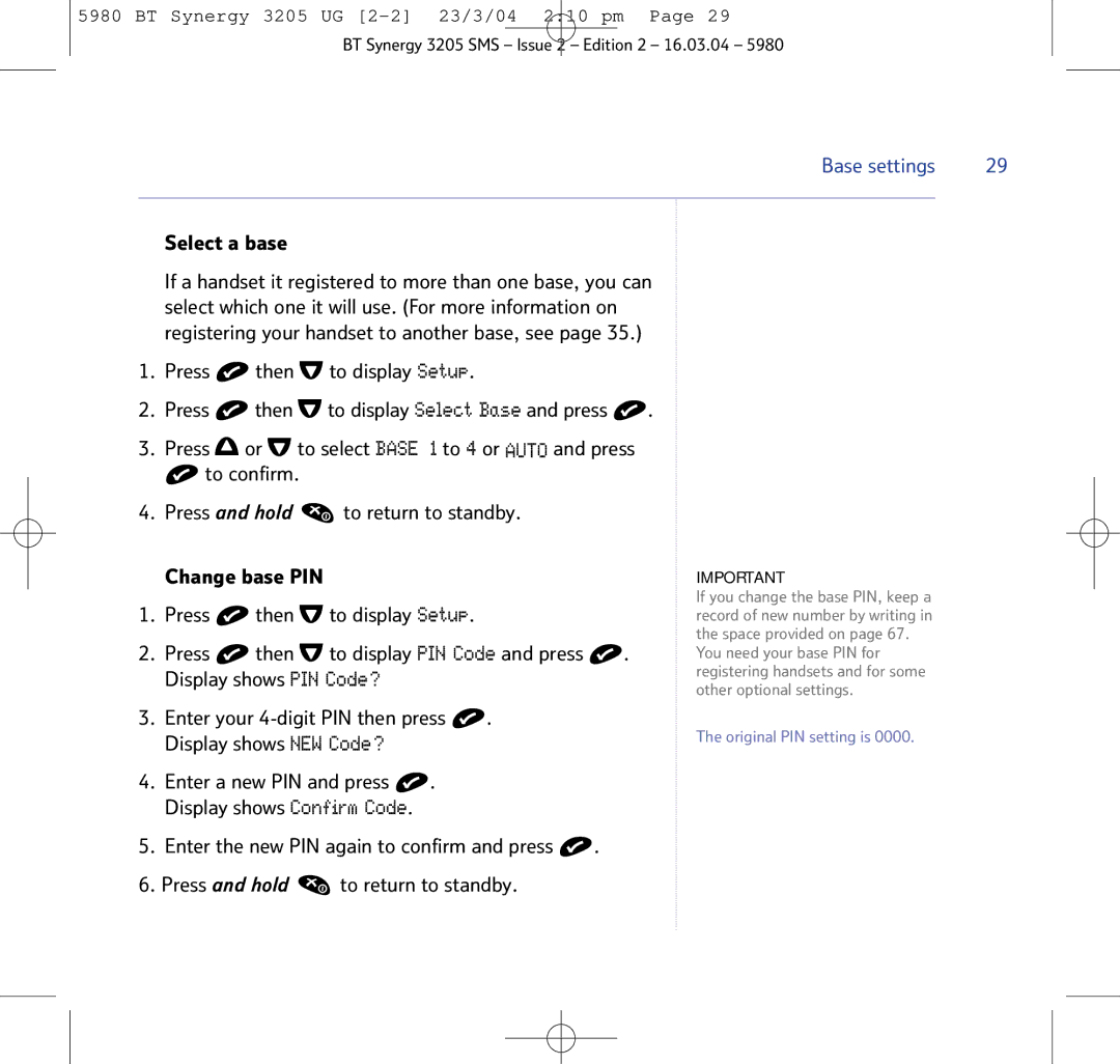 BT 3205 manual Select a base 