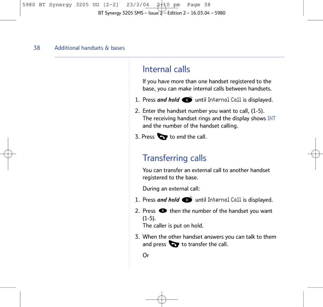 BT 3205 manual Internal calls, Transferring calls, Until Internal Call is displayed 