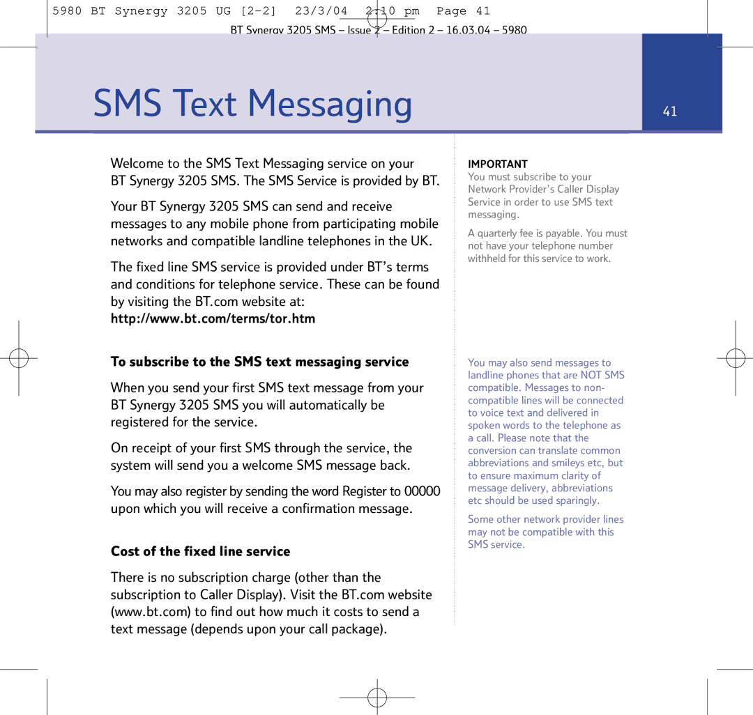 BT 3205 manual Welcome to the SMS Text Messaging service on your, Cost of the fixed line service 