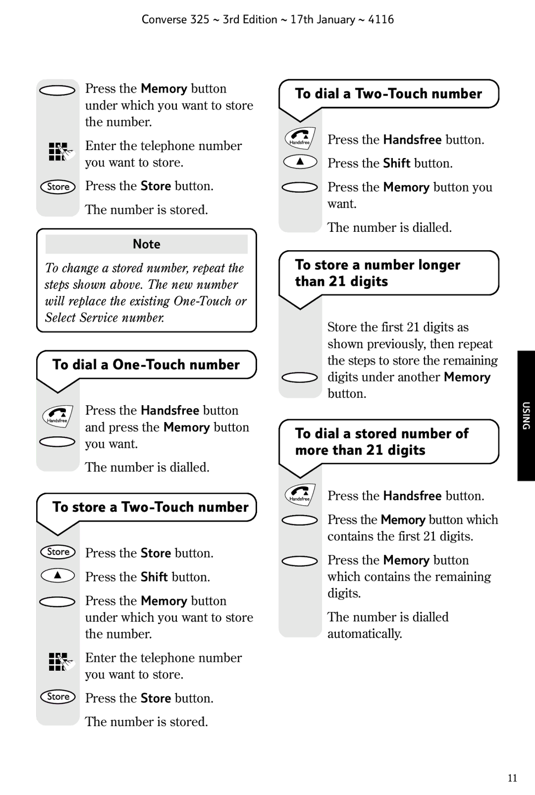 BT 325 manual To dial a One-Touch number, To store a Two-Touch number, To dial a Two-Touch number 