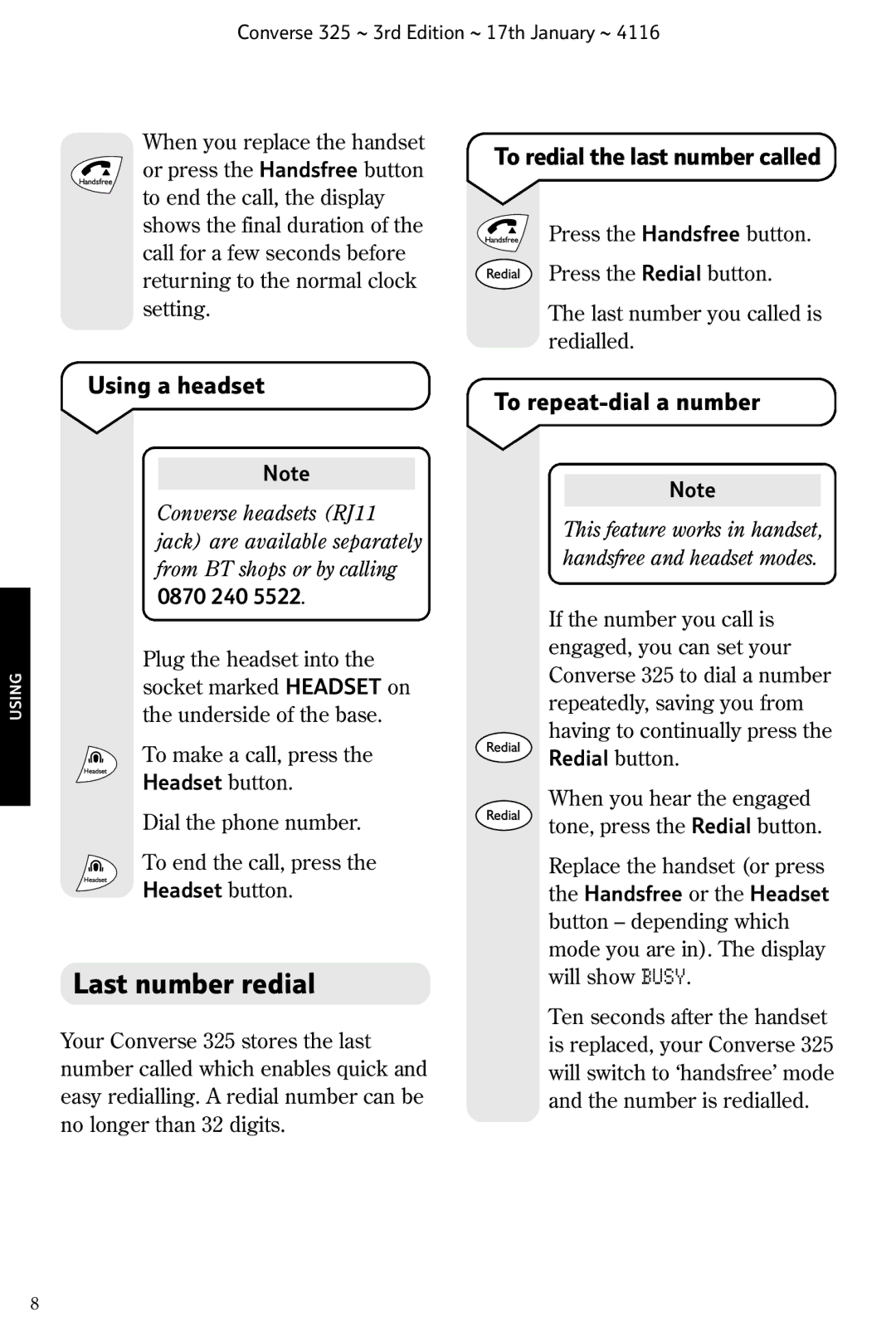 BT 325 Last number redial, Using a headset, To redial the last number called, To repeat-dial a number, Headset button 