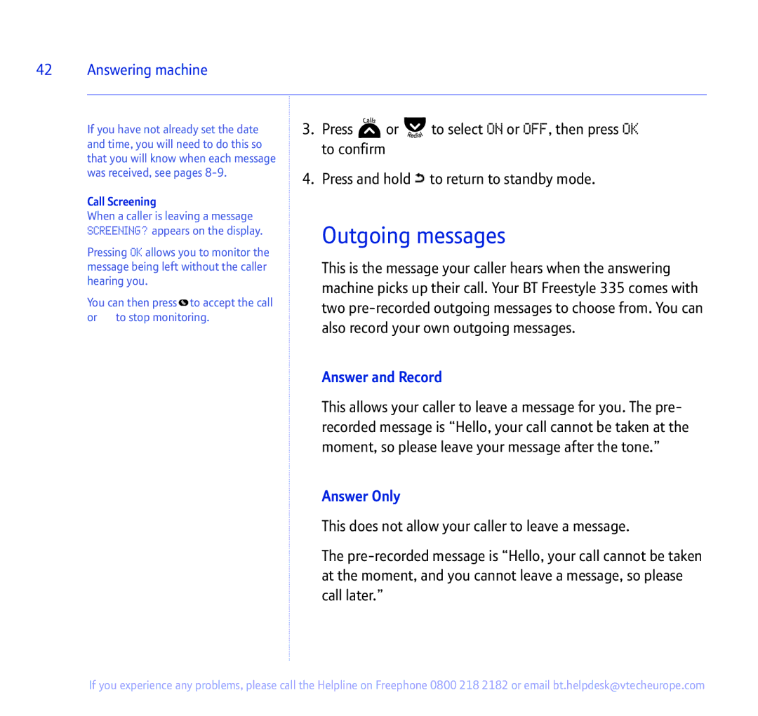 BT 335 manual Answer and Record, Answer Only, Call Screening 