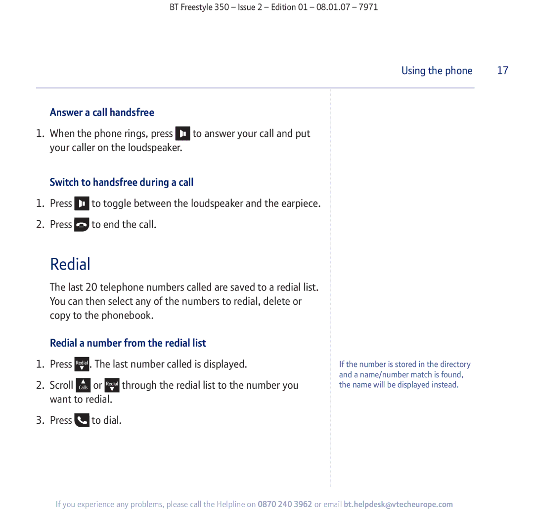 BT 350 manual Answer a call handsfree, Switch to handsfree during a call, Redial a number from the redial list 