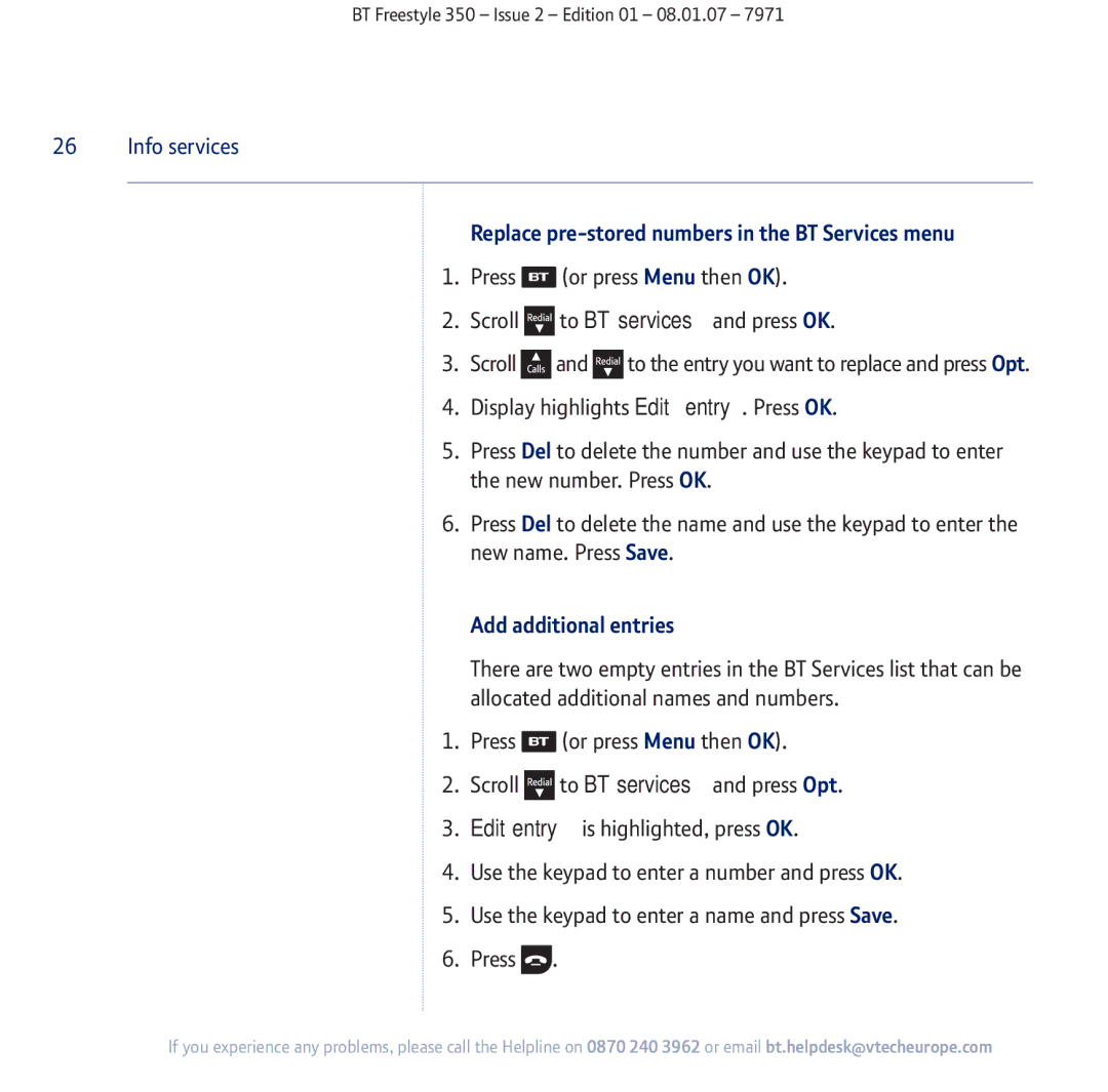 BT 350 manual Replace pre-stored numbers in the BT Services menu, Add additional entries 