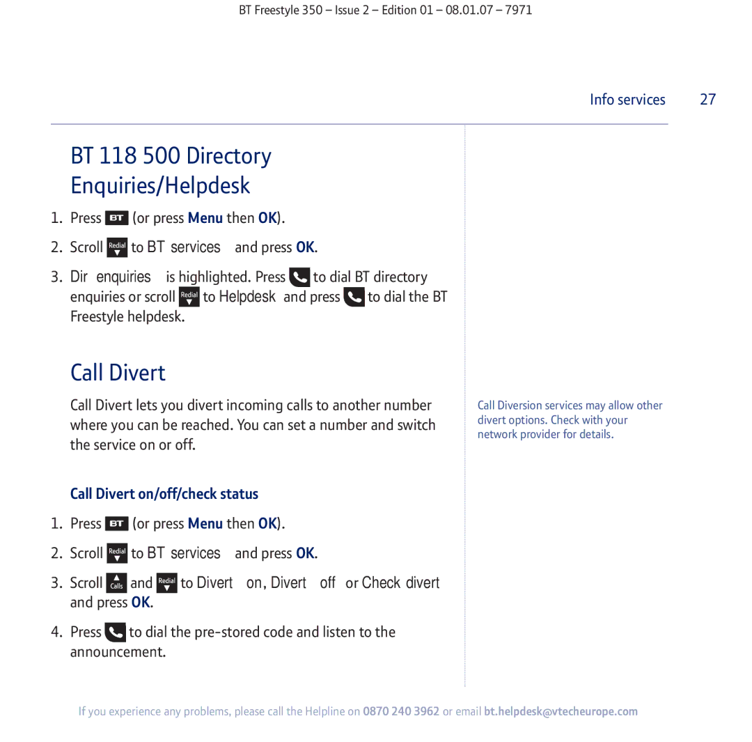 BT 350 manual BT 118 500 Directory Enquiries/Helpdesk, Call Divert on/off/check status 