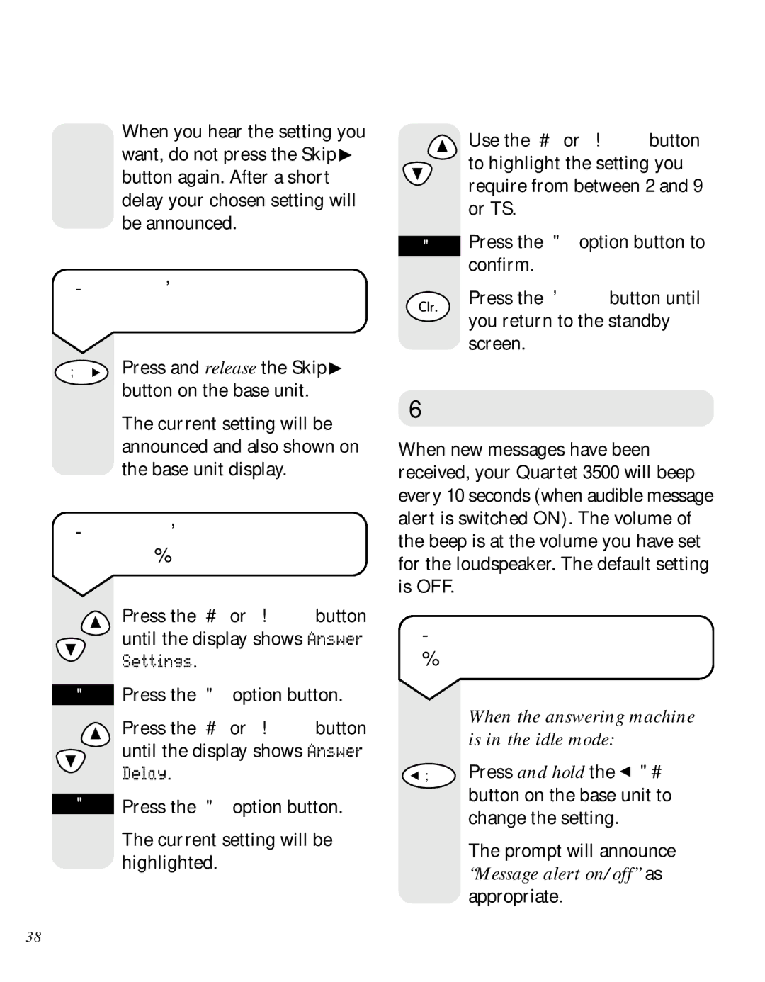 BT 3500 manual Audible message alert, To check the answer delay setting, To change the answer Delay setting via the handset 