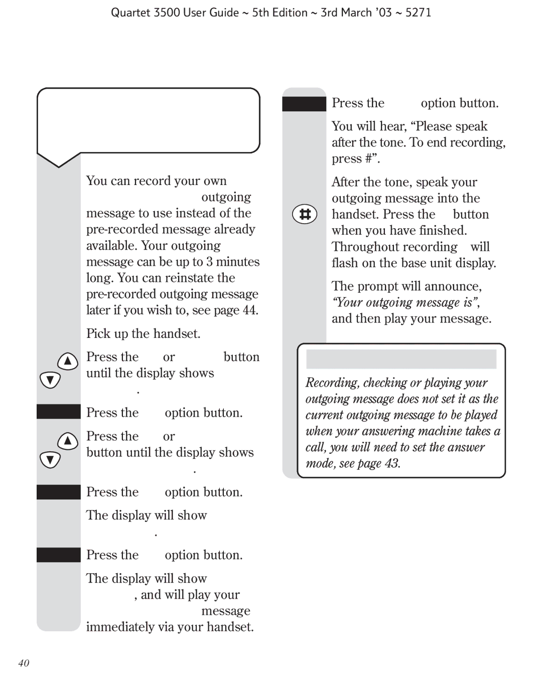 BT 3500 manual To record your own Answer and Record outgoing message 