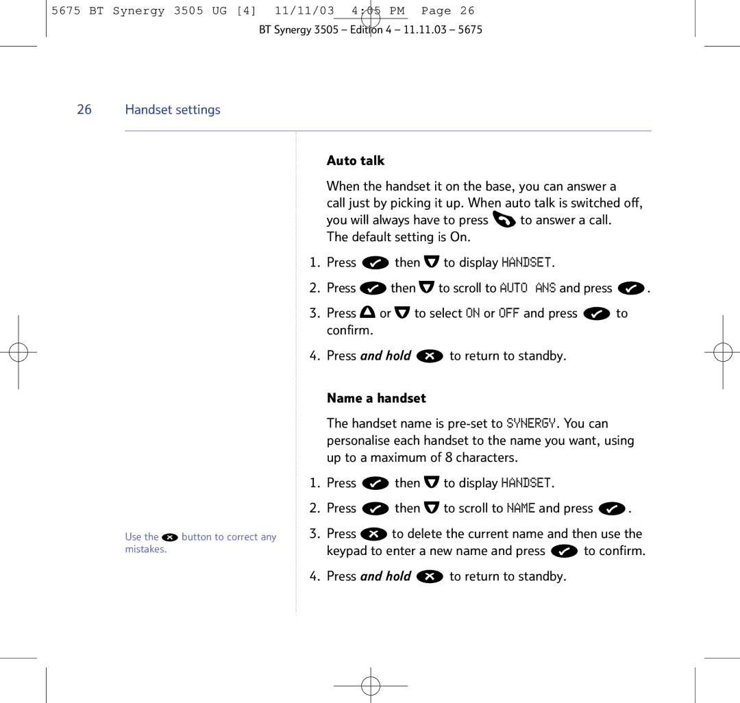 BT 3505 manual Keypad to enter a new name and press, Press and hold 