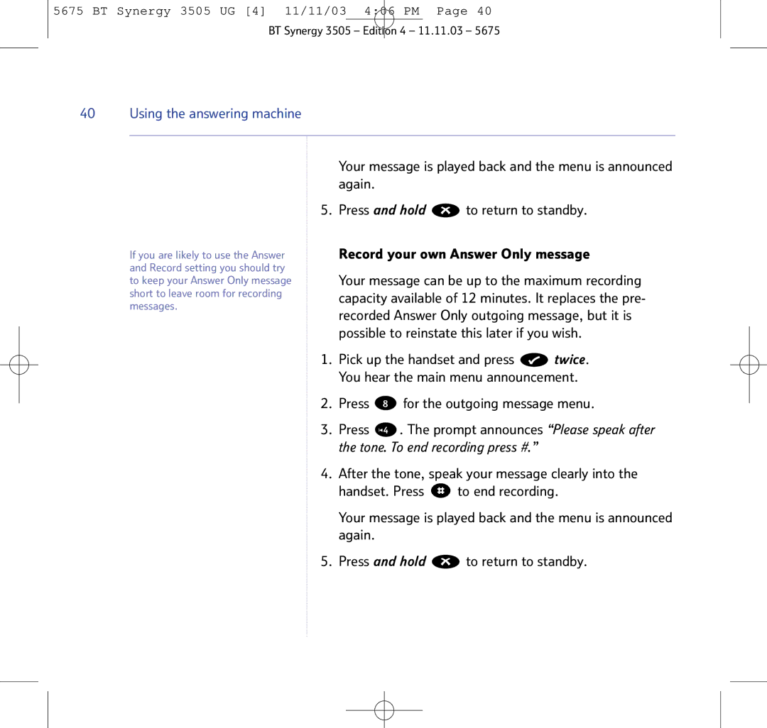 BT 3505 manual Record your own Answer Only message 