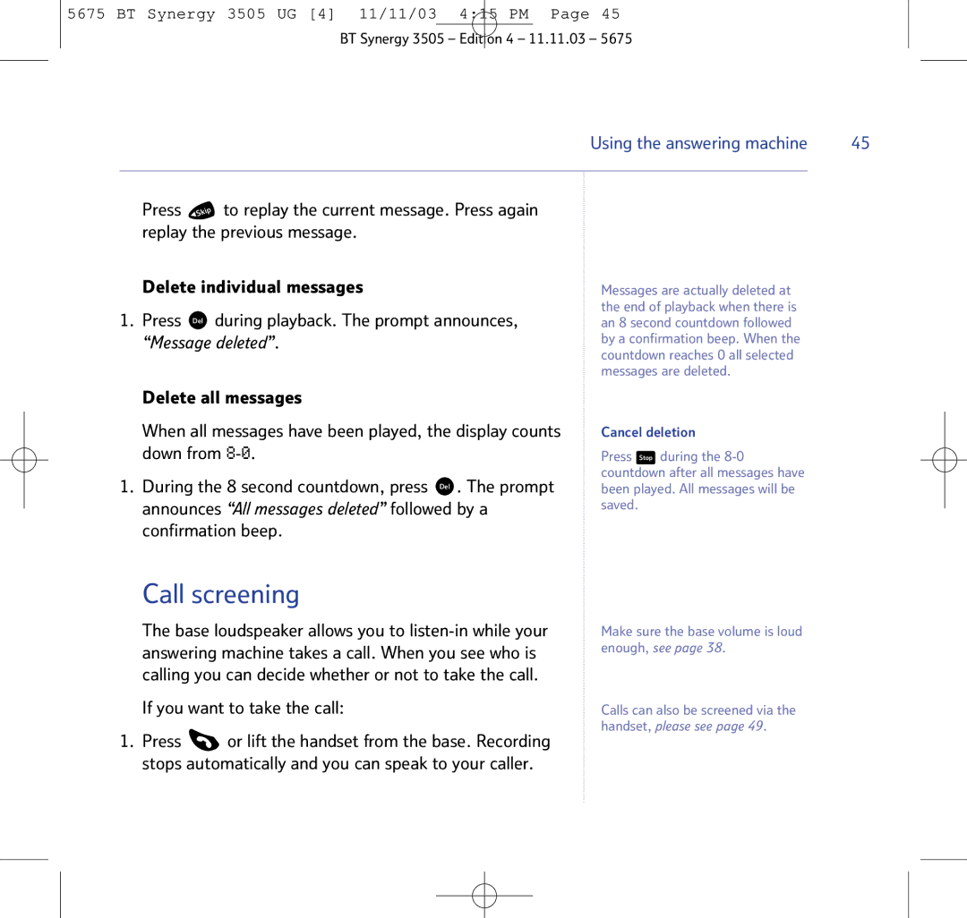 BT 3505 manual Call screening, If you want to take the call 