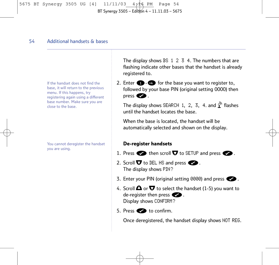BT 3505 manual Additional handsets & bases, Enter For the base you want to register to, Until the handset locates the base 