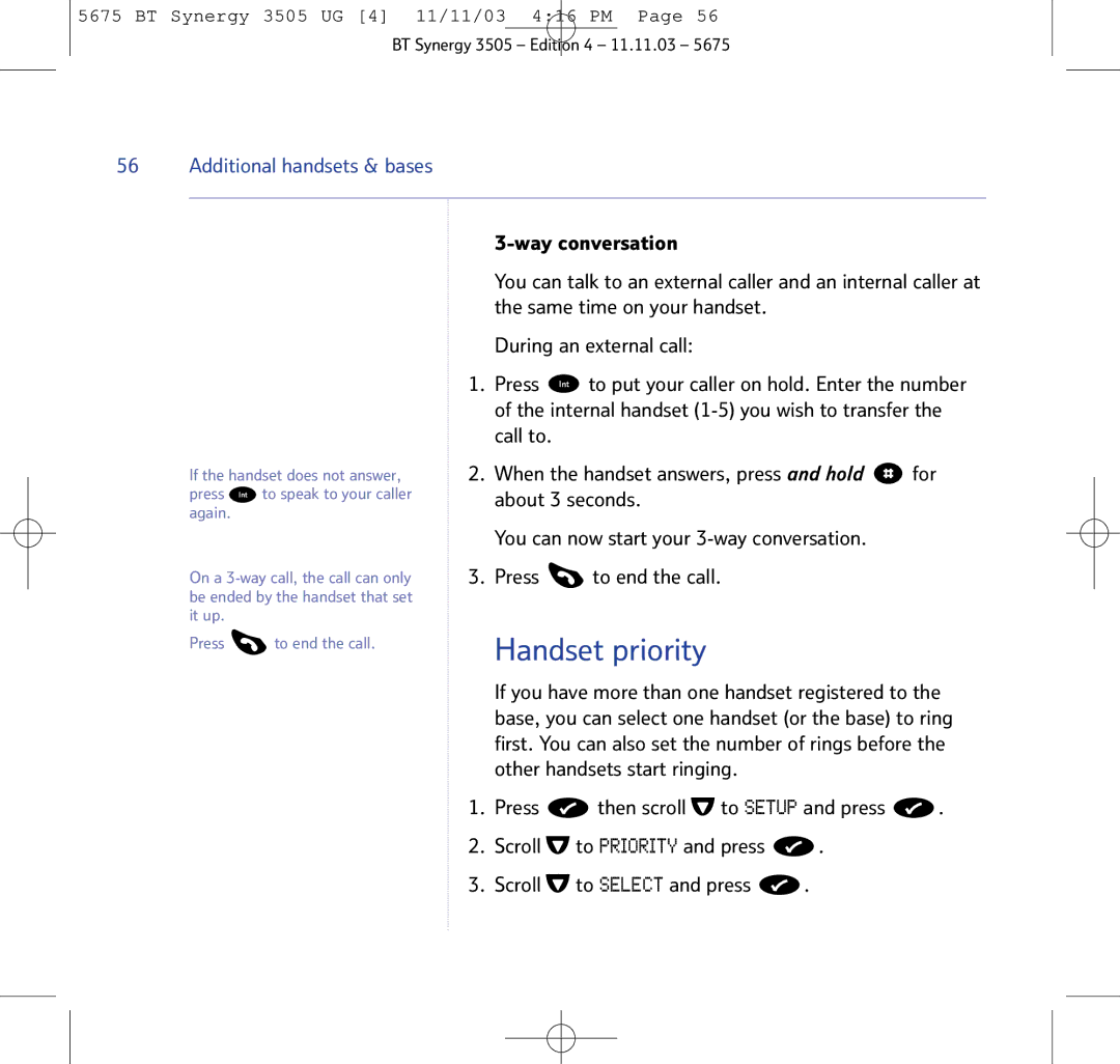 BT 3505 manual Handset priority, Way conversation, Call to, For, About 3 seconds 