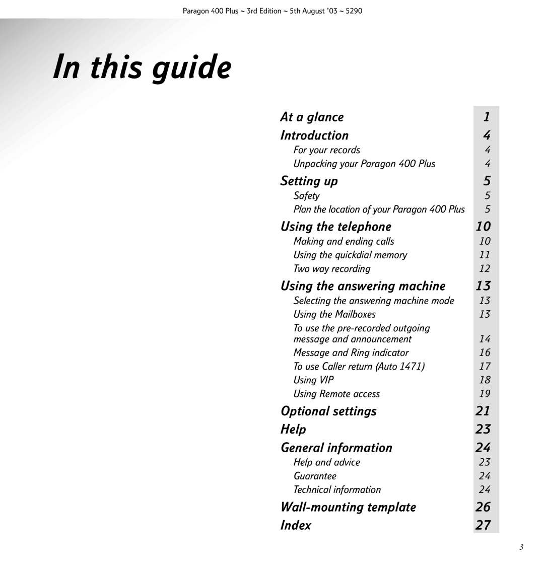 BT 400 Plus manual This guide, Using the answering machine 