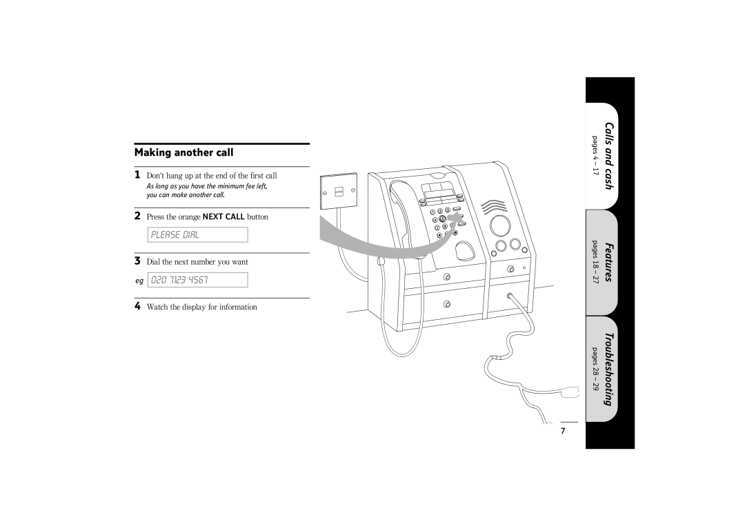 BT 400 manual Making another call, Don’t hang up at the end of the first call, Press the orange Next Call button 