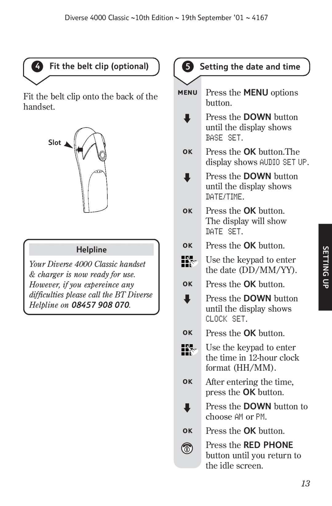 BT manual Fit the belt clip optional, Helpline, Your Diverse 4000 Classic handset, Setting the date and time 