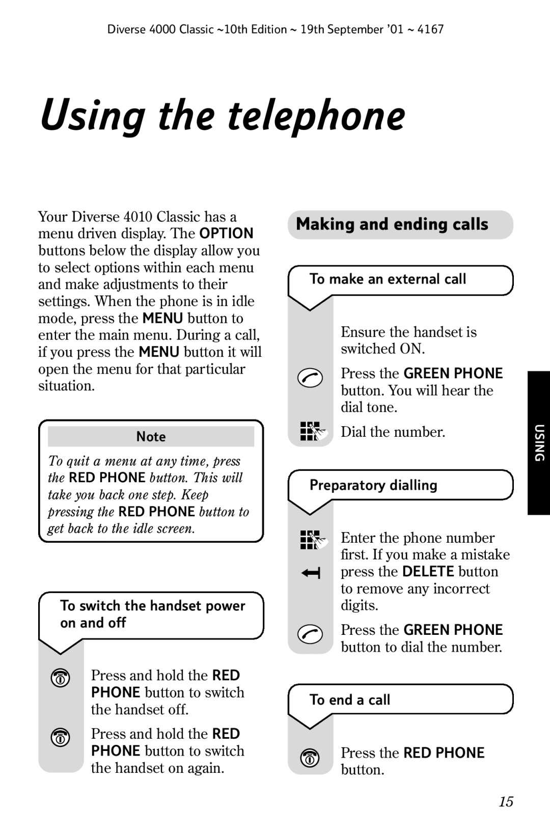 BT 4000 Classic manual Using the telephone, Making and ending calls 